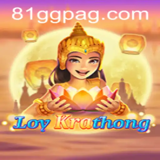 Explorando LoyKrathong: O Fascinante Jogo com a Palavra-Chave 81GG